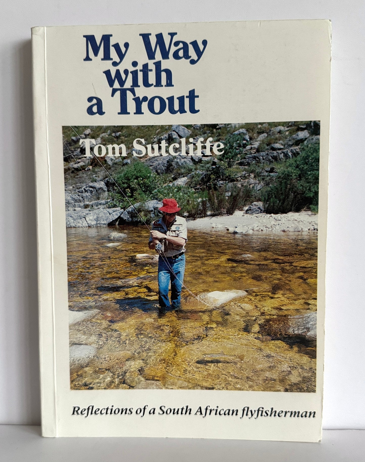My Way with a Trout