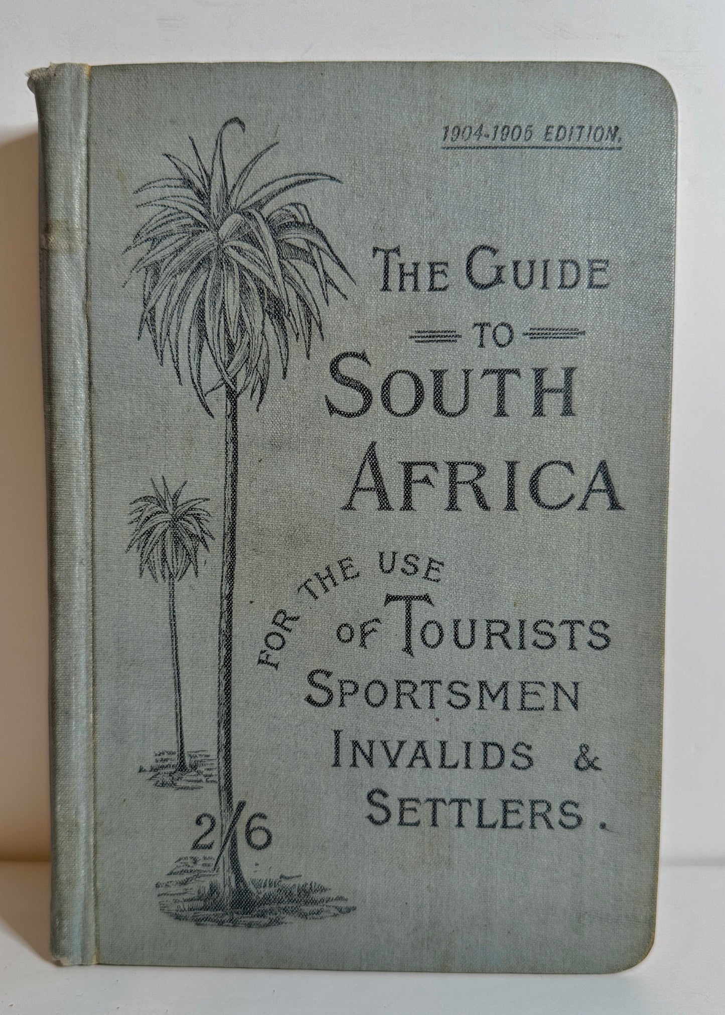 The Guide to South Africa (1904 - 1905)