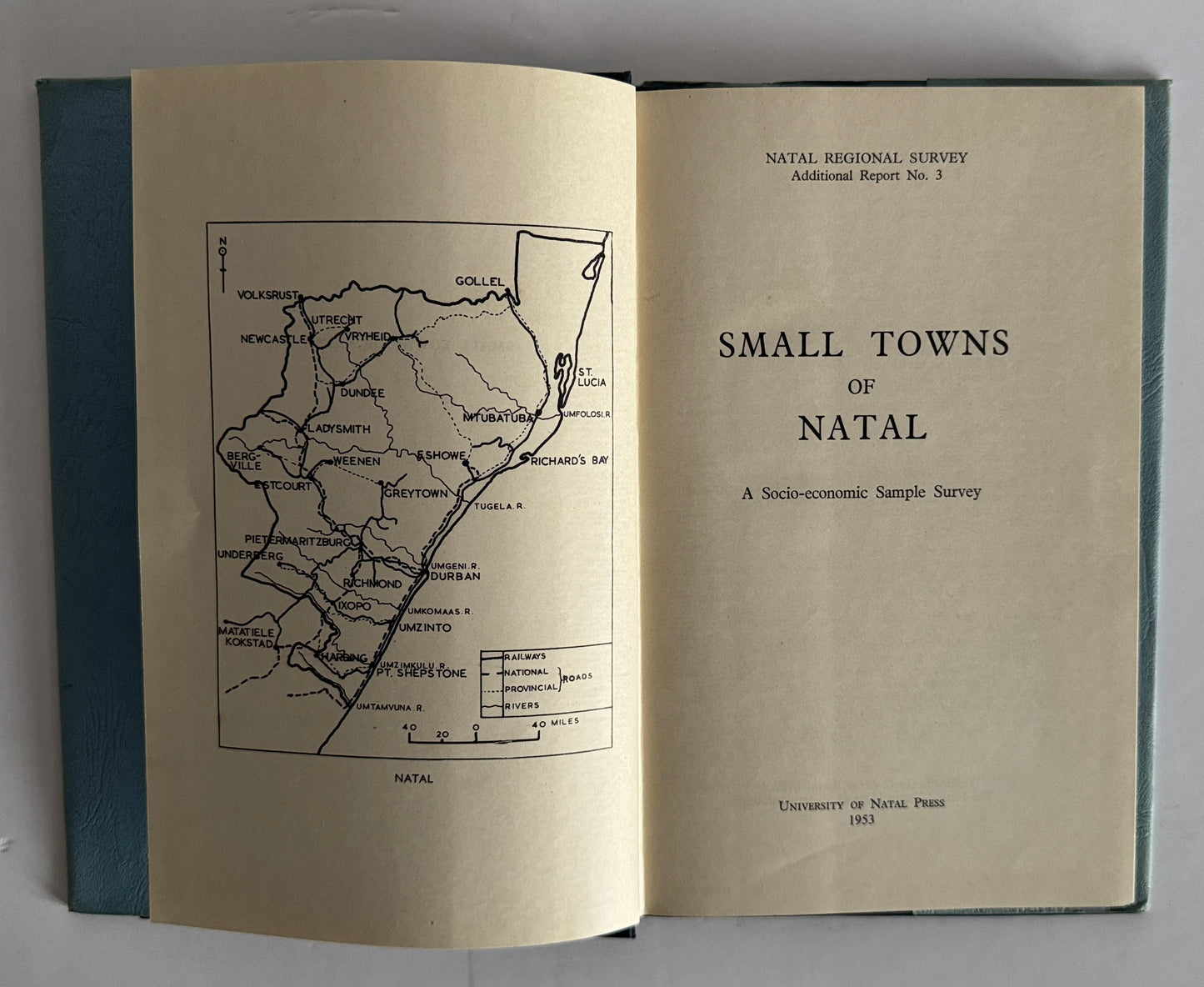 Small Towns of Natal (A Socio-economic Sample Survey)