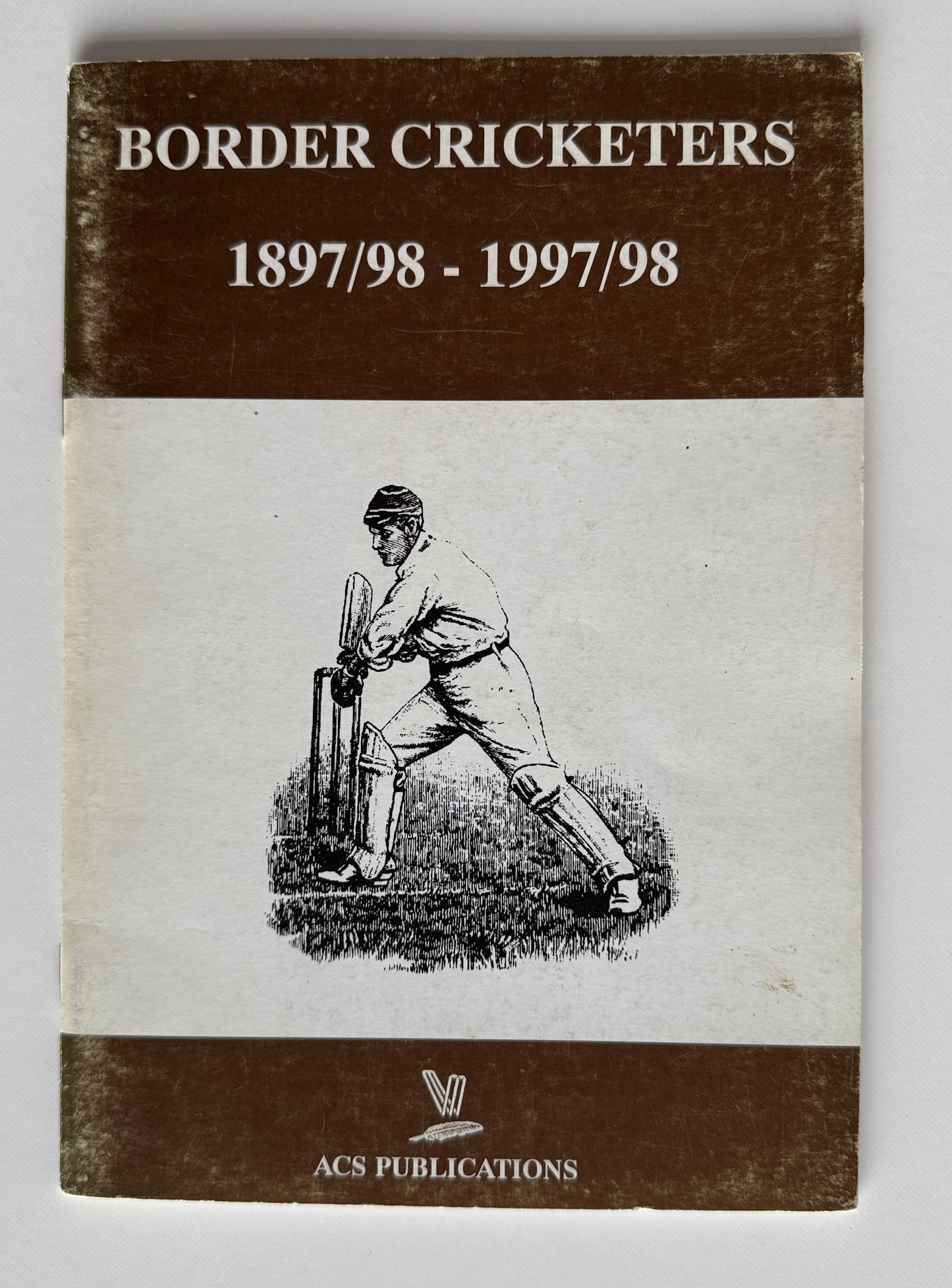 Border Cricketers 1897/98 - 1997/98
