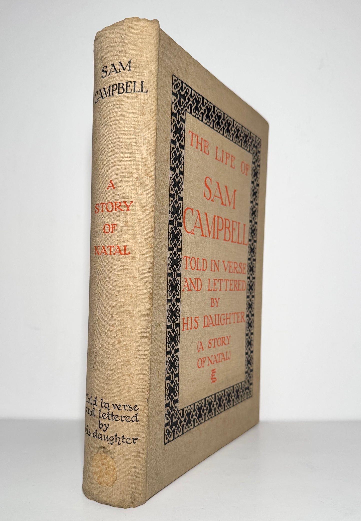 THE LIFE OF SAM CAMPBELL (A Story of Natal)
