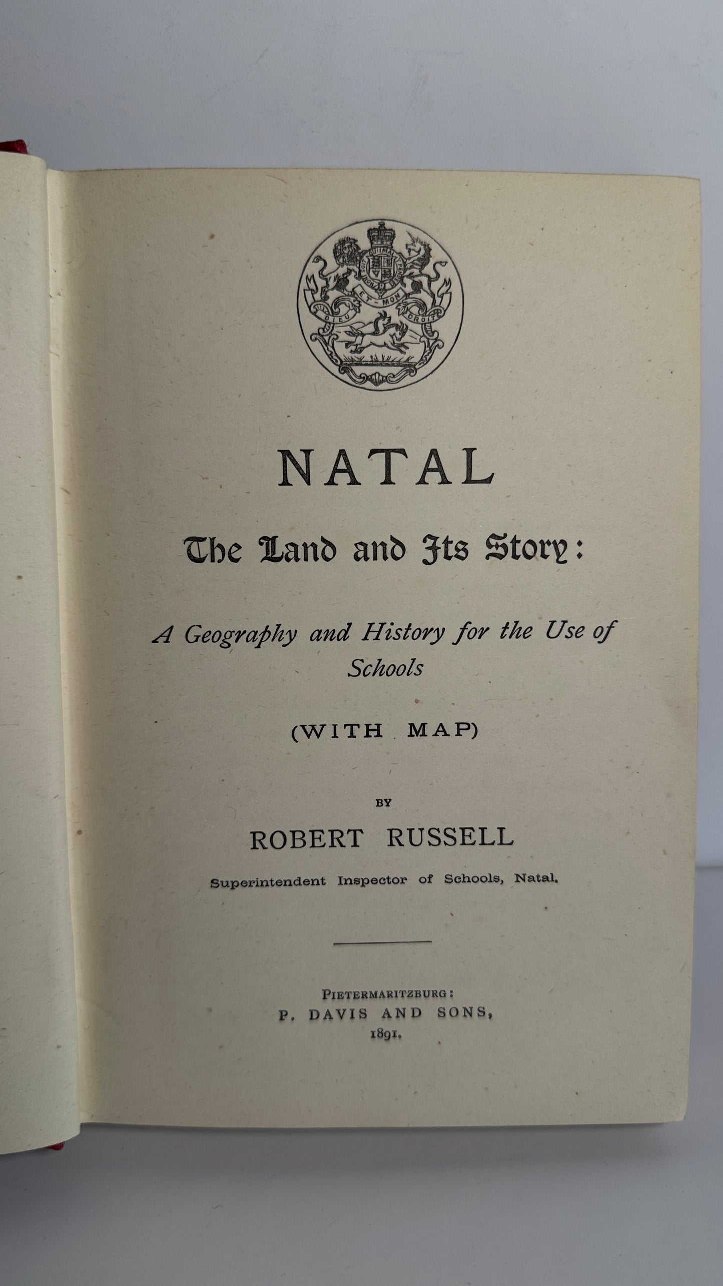 Natal - the Land and Its Story