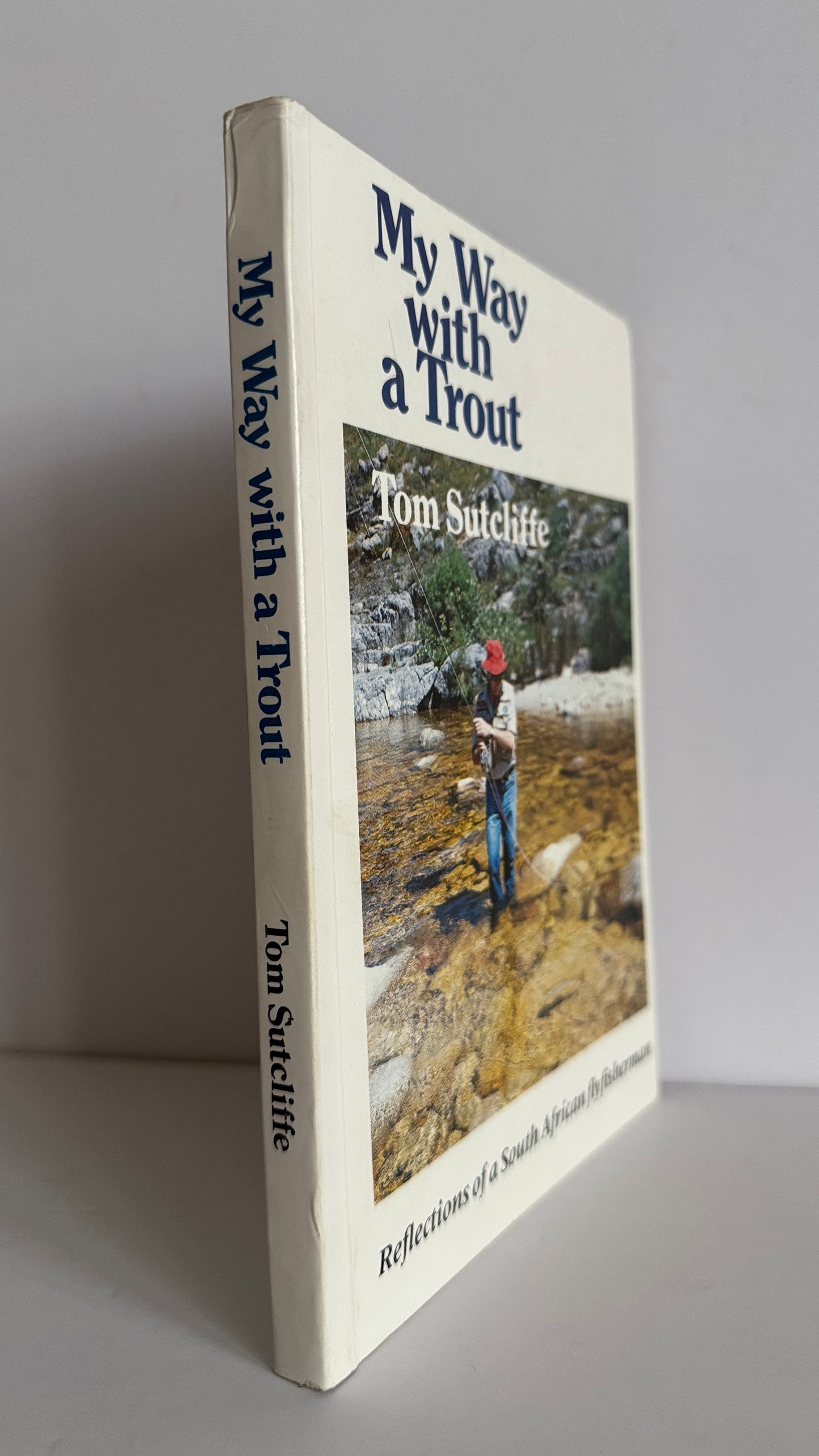 My Way with a Trout