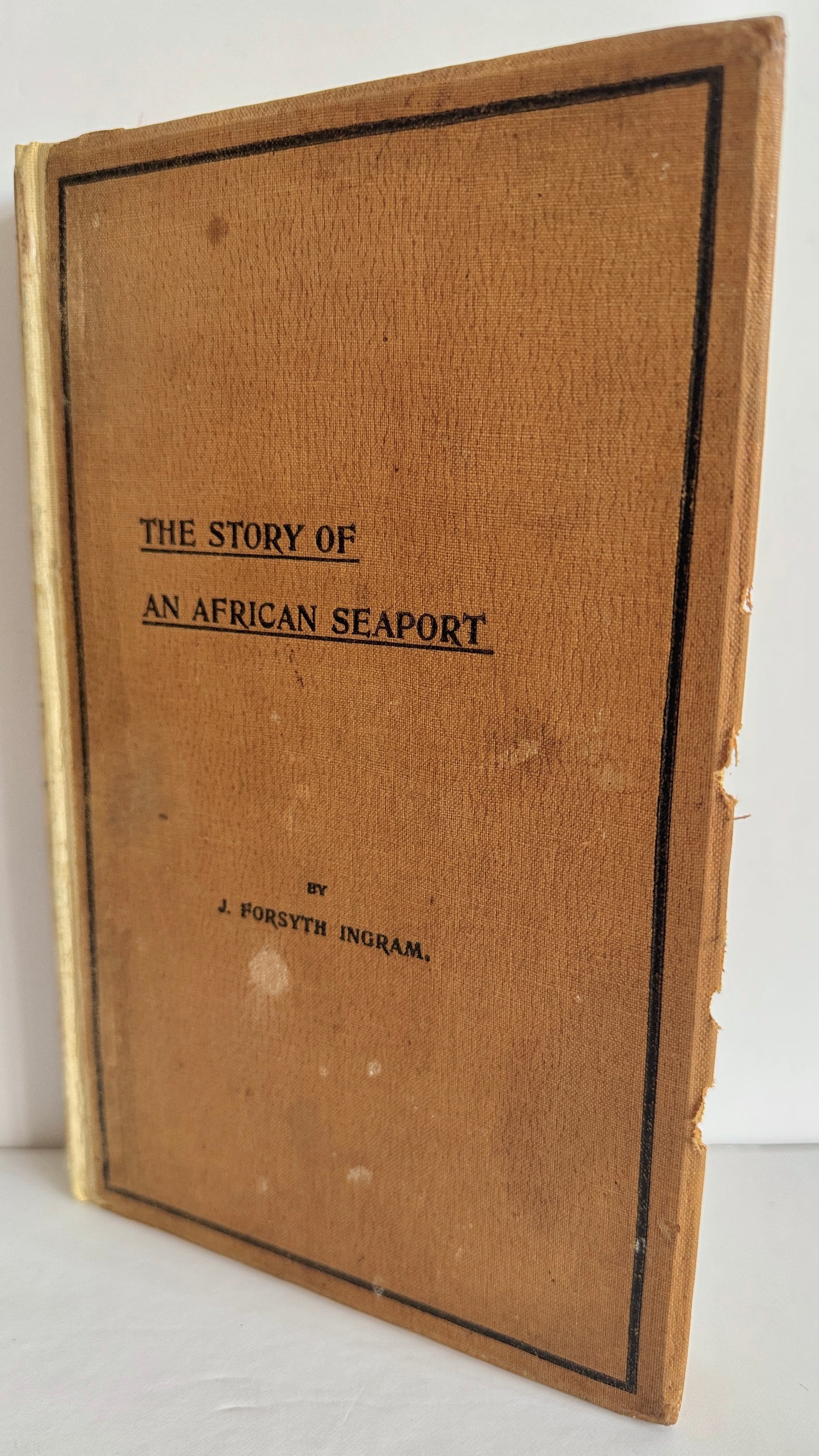 The Story of An African Seaport