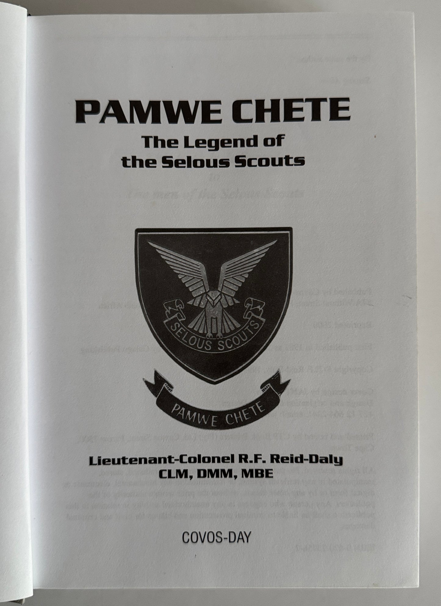 Pamwe Chete - The Legend of the Selous Scouts