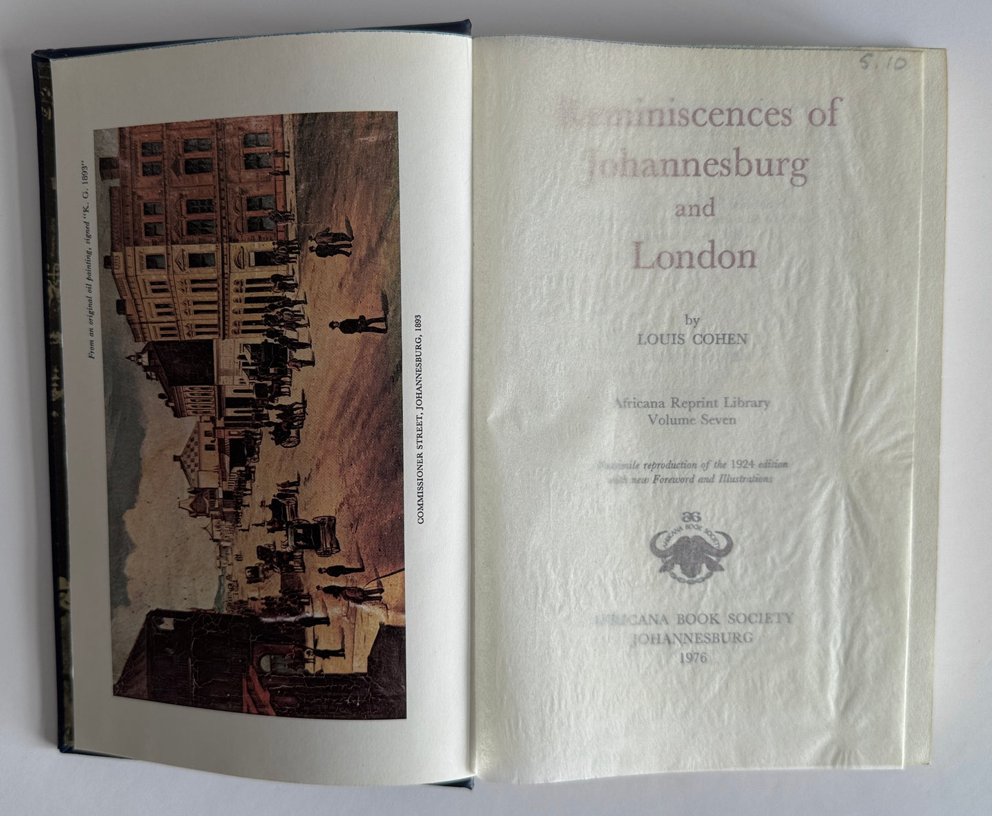 Reminiscences of Johannesburg and London