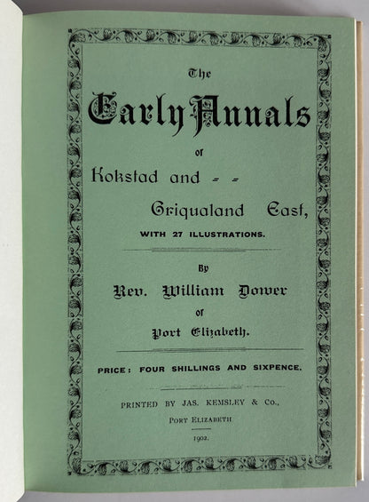 The Early Annals of Kokstad and Griqualand East