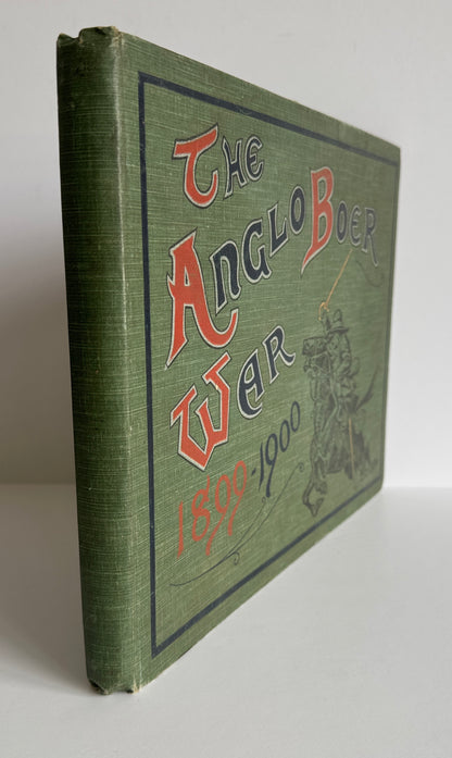 The Anglo Boer War 1899 - 1900