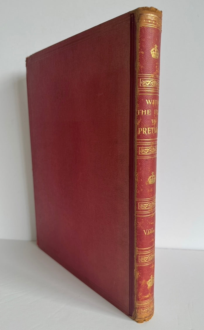 With The Flag To Pretoria (Vols 1 & 2)