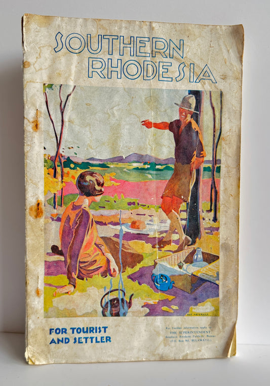 Southern Rhodesia: For Tourist and Settler
