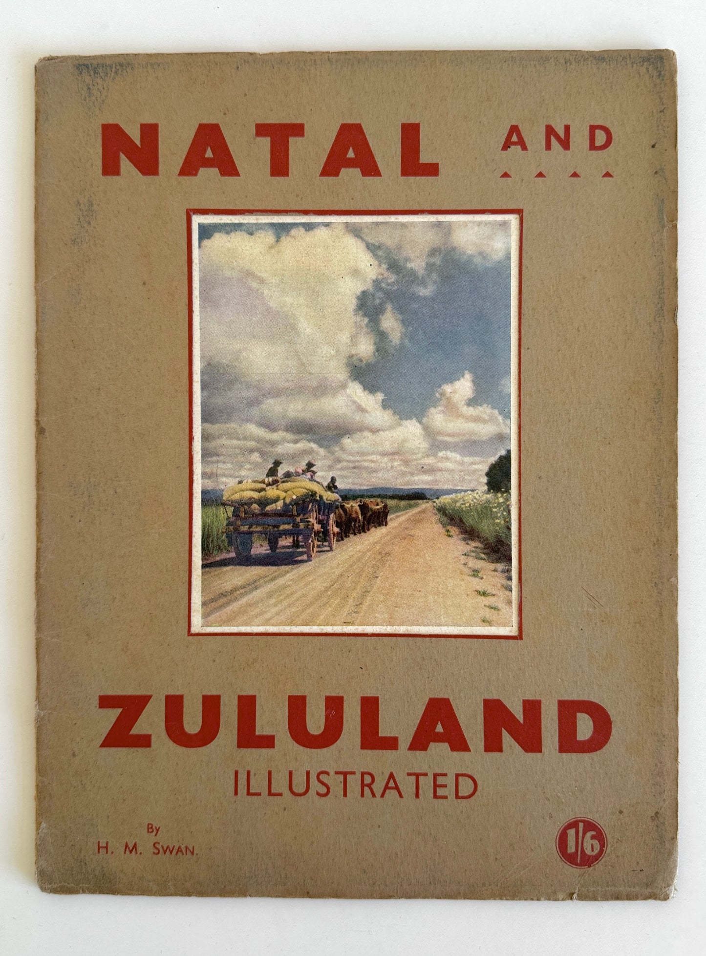 Natal and Zululand Illustrated