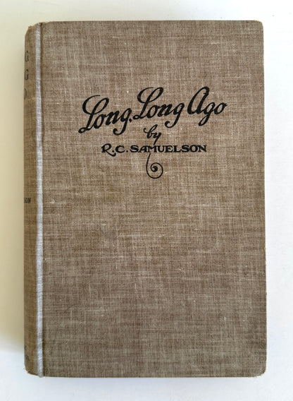 Long, Long Ago