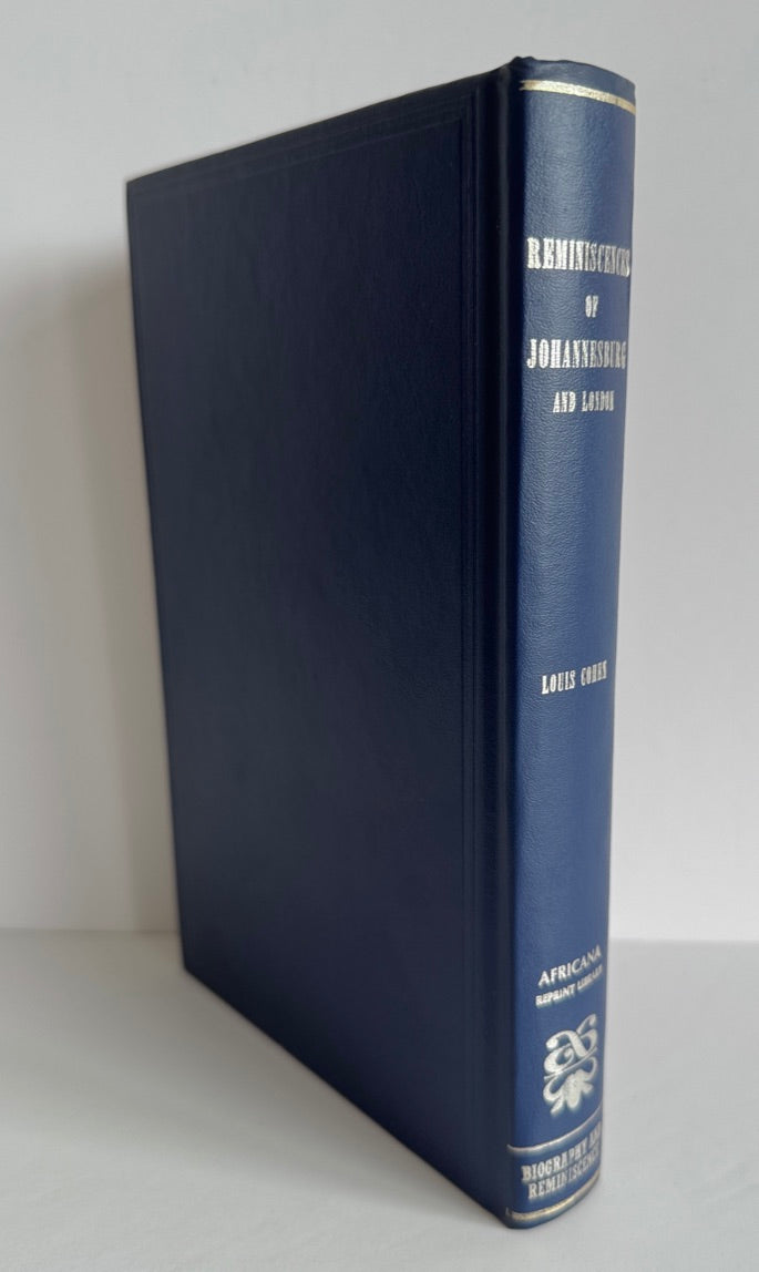 Reminiscences of Johannesburg and London