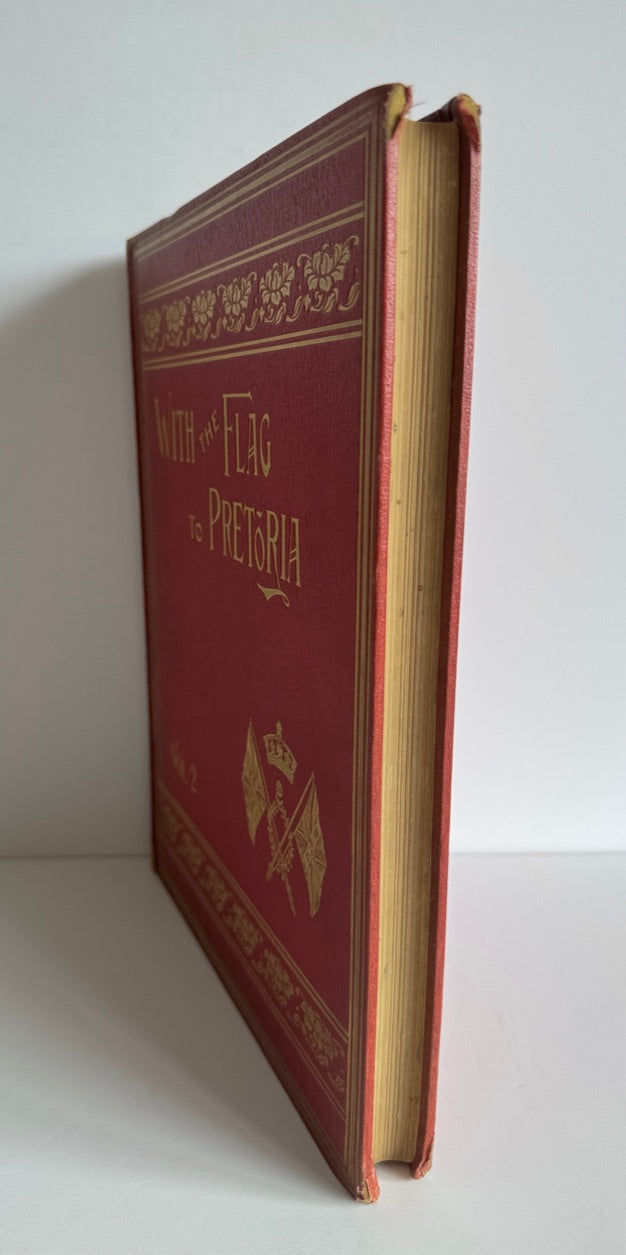 With The Flag To Pretoria (Vols 1 & 2)