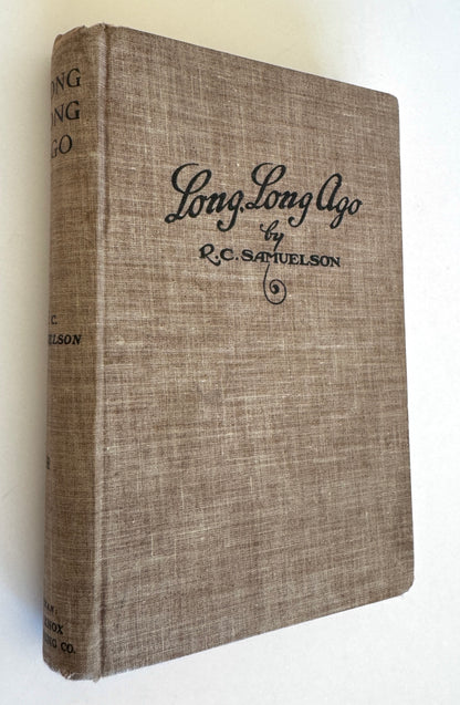 Long, Long Ago