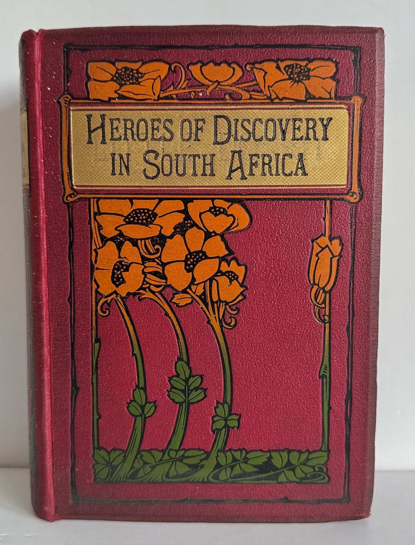 Heroes of Discovery in South Africa