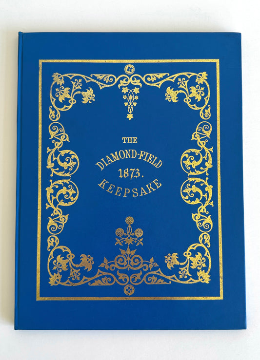 The Diamond-Field 1873 Keepsake